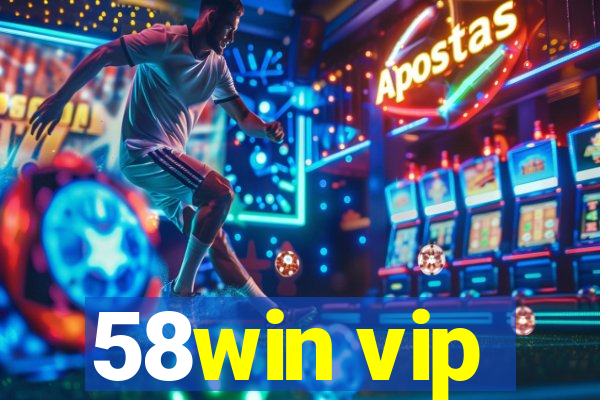 58win vip